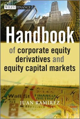 Handbook of Corporate Equity D by Ramirez, Juan