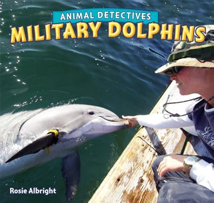 Military Dolphins by Albright, Rosie
