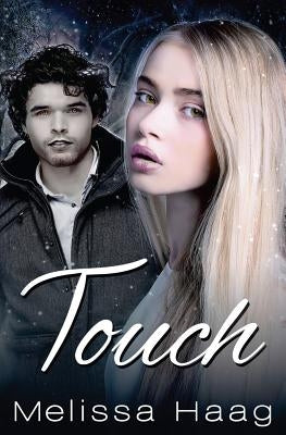 Touch by Haag, Melissa