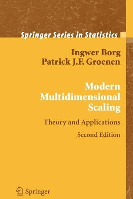 Modern Multidimensional Scaling: Theory and Applications by Borg, I.
