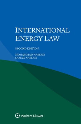 International Energy Law by Naseem, Mohammad