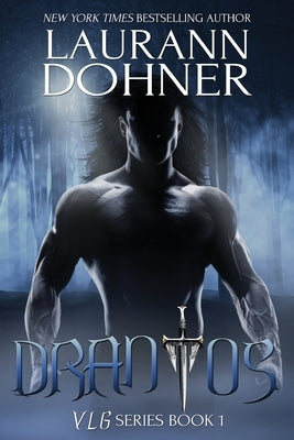 Drantos by Dohner, Laurann