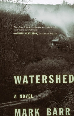 Watershed by Barr, Mark
