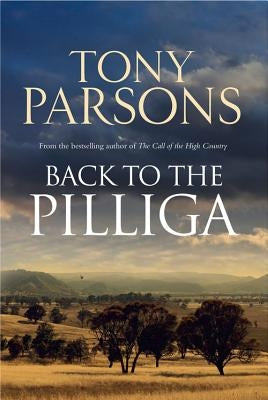 Back to the Pilliga by Parsons, Tony