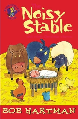 The Noisy Stable by Hartman, Bob