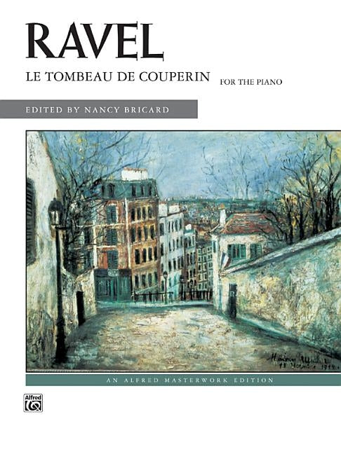 Le Tombeau de Couperin by Ravel, Maurice