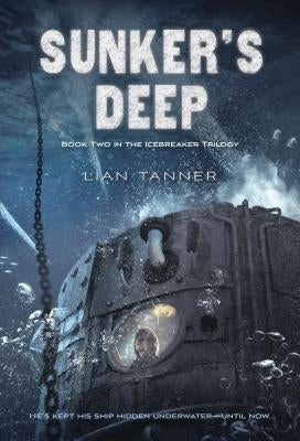 Sunker's Deep by Tanner, Lian