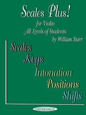 Scales Plus!: For Violin by Starr, William