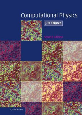 Computational Physics by Thijssen, Jos