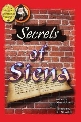 Secrets of Siena by Ahern, Dianne