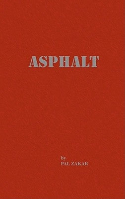 Asphalt by Zakar, Pal