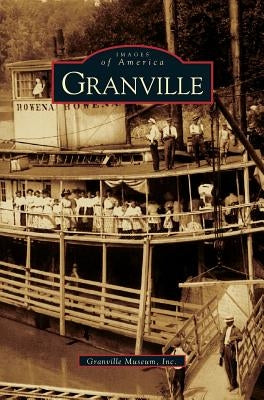 Granville by Granville Museum