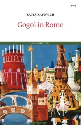 Gogol in Rome by Kapovich, Katia