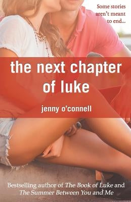 The Next Chapter of Luke by O'Connell, Jenny