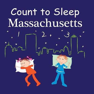 Count to Sleep: Massachusetts by Gamble, Adam