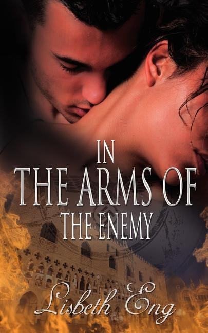 In the Arms of the Enemy by Eng, Lisbeth