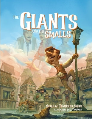 The Giants and the Smalls: The Adventure of Rimi and Ritt: Paperback Edition by Tumburus, J.