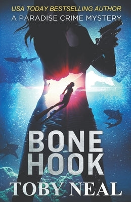 Bone Hook by Neal, Toby