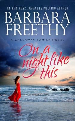 On A Night Like This by Freethy, Barbara
