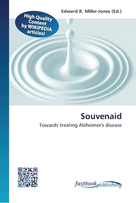 Souvenaid by Miller-Jones, Edward R.