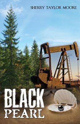 Black Pearl by Moore, Sherry Taylor