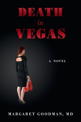 Death in Vegas by Goodman, Margaret