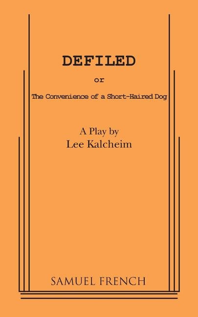 Defiled by Kalcheim, Lee