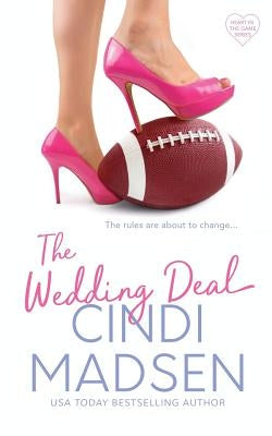 The Wedding Deal by Madsen, Cindi