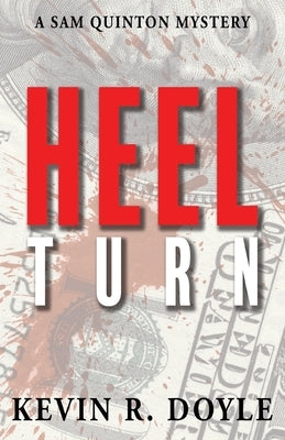 Heel Turn by Doyle, Kevin