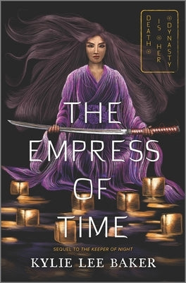 The Empress of Time by Baker, Kylie Lee
