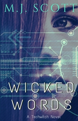 Wicked Words by Scott, M. J.