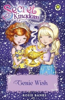 Secret Kingdom: 33: Genie Wish by Banks, Rosie
