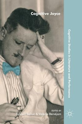 Cognitive Joyce by Belluc, Sylvain