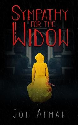 Sympathy for the Widow by Athan, Jon