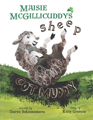 Maisie McGillicuddy's Sheep Got Muddy by Beklemesheva, Darya
