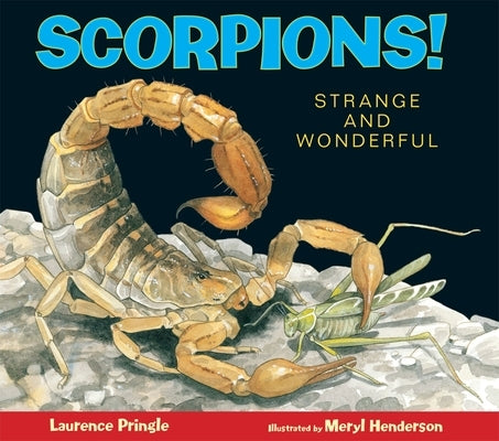 Scorpions! by Pringle, Laurence
