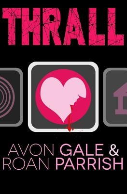 Thrall by Gale, Avon