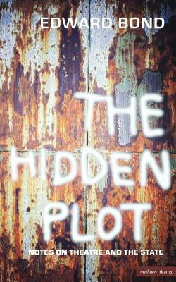 The Hidden Plot by Bond, Edward
