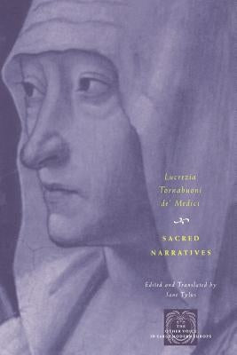 Sacred Narratives by Tornabuoni De' Medici, Lucrezia