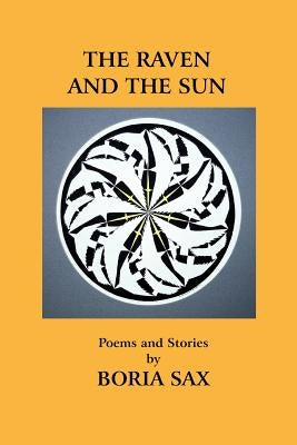 The Raven and the Sun: Poems and Stories by Fitzpatrick, Tom