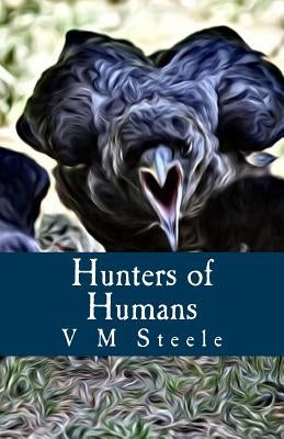 Hunters of Humans by Firth, Violet Mary