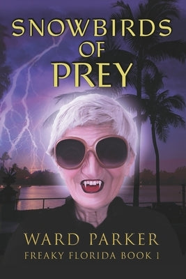 Snowbirds of Prey by Parker, Ward