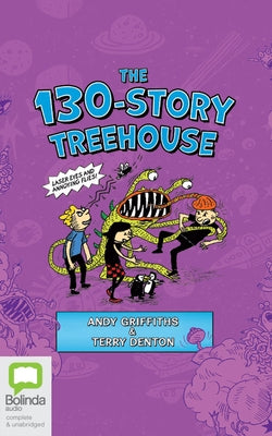 The 130-Story Treehouse: Laser Eyes and Annoying Flies by Griffiths, Andy