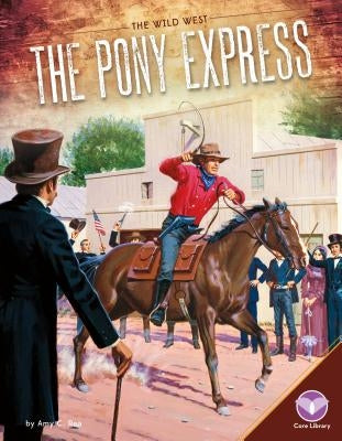 Pony Express by Rea, Amy C.