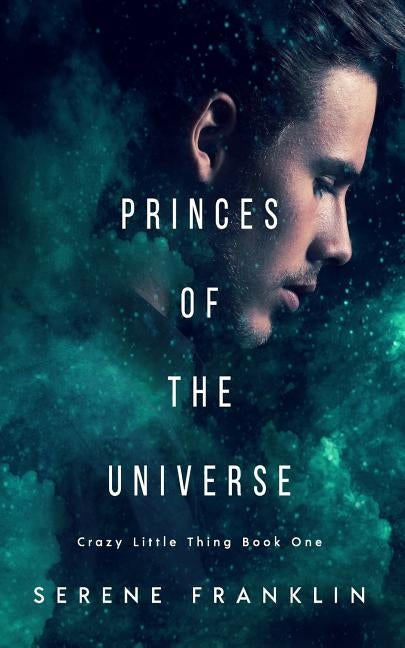 Princes of the Universe by Franklin, Serene