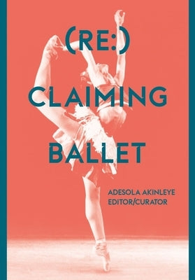 (Re: ) Claiming Ballet by Akinleye, Adesola