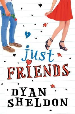 Just Friends by Sheldon, Dyan