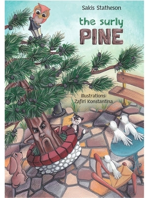 The Surly Pine by Statheson, Sakis