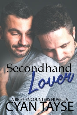 Secondhand Lover by Tayse, Cyan