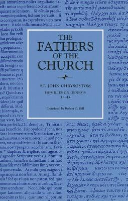 Homilies on Genesis, 18-45 by Chrysos, John